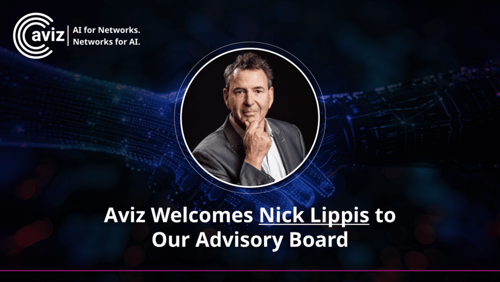 Aviz Welcomes Nick Lippis to Our Advisory Board
